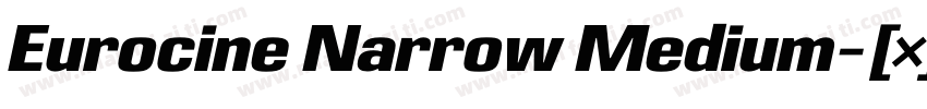 Eurocine Narrow Medium字体转换